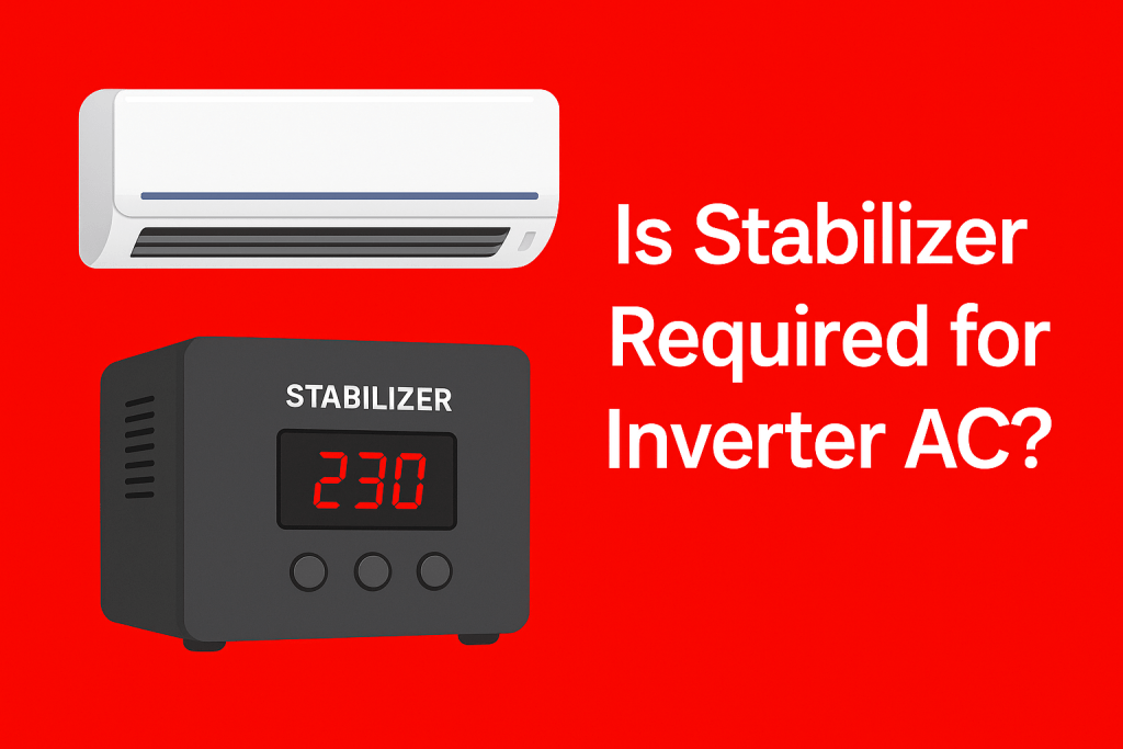 Is Stabilizer Required for Inverter AC